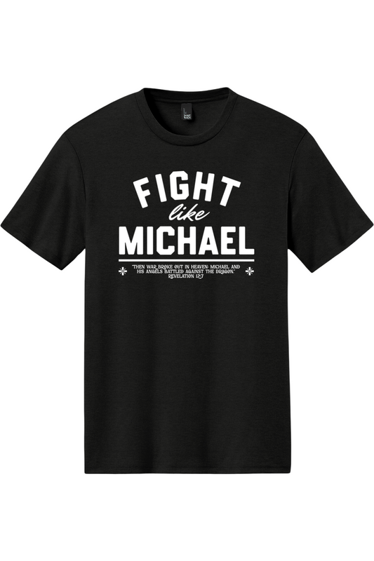 Fight Like Michael - Triblend Tee