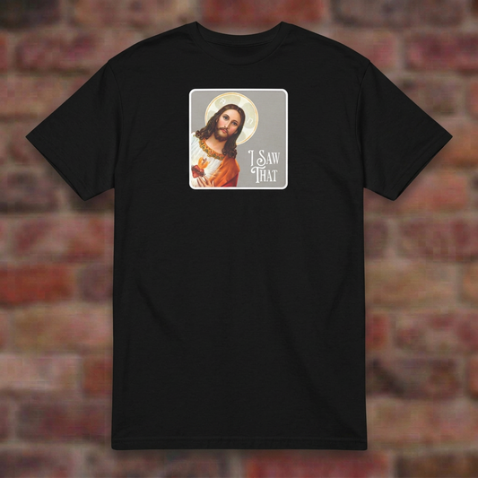 I Saw That Jesus Black T-shirt brick flat lay